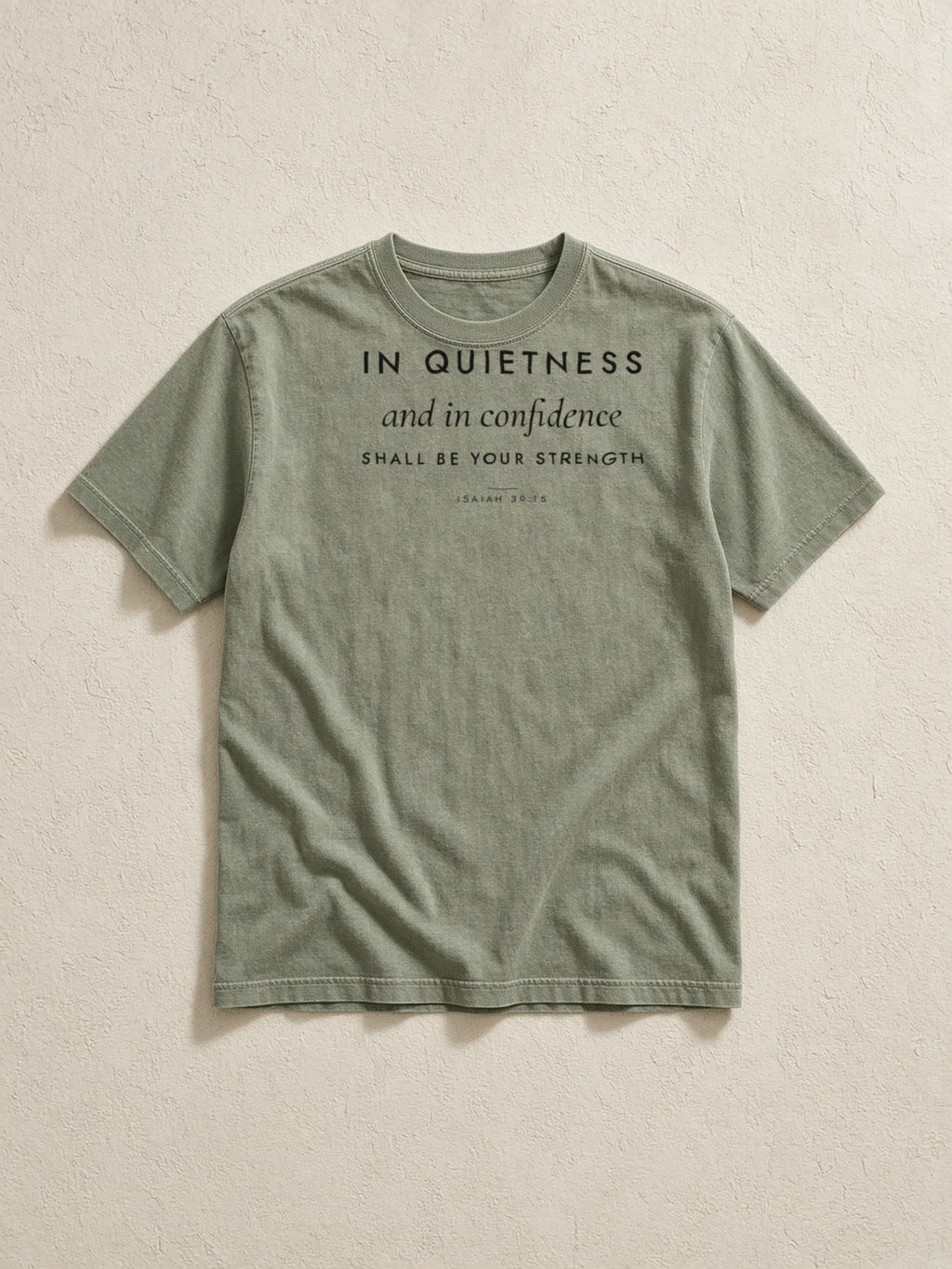 Quiet Strength Tee, flatlay